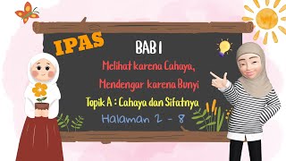 MATERI KELAS 5 SD KURIKULUM MERDEKA IPAS BAB 1 TOPIK A HAL 2 - 8