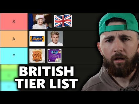 American Makes the PERFECT British Tier List!