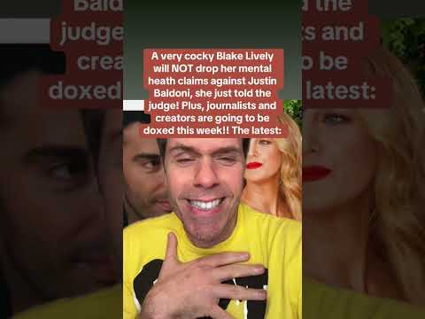 A Very Cocky Blake Lively Will NOT Drop Her Mental Heath Claims Against Justin Baldoni, She Just Told The Judge! Plus, Journalists And Creators Are Going To Be Doxed This Week!! The Latest:
