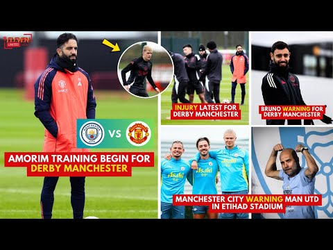 AMORIM TRAINING BEGIN❗Injury Latest😱Derby Manchester😍Bruno Warning👏Man City vs Man Utd✅Man Utd News