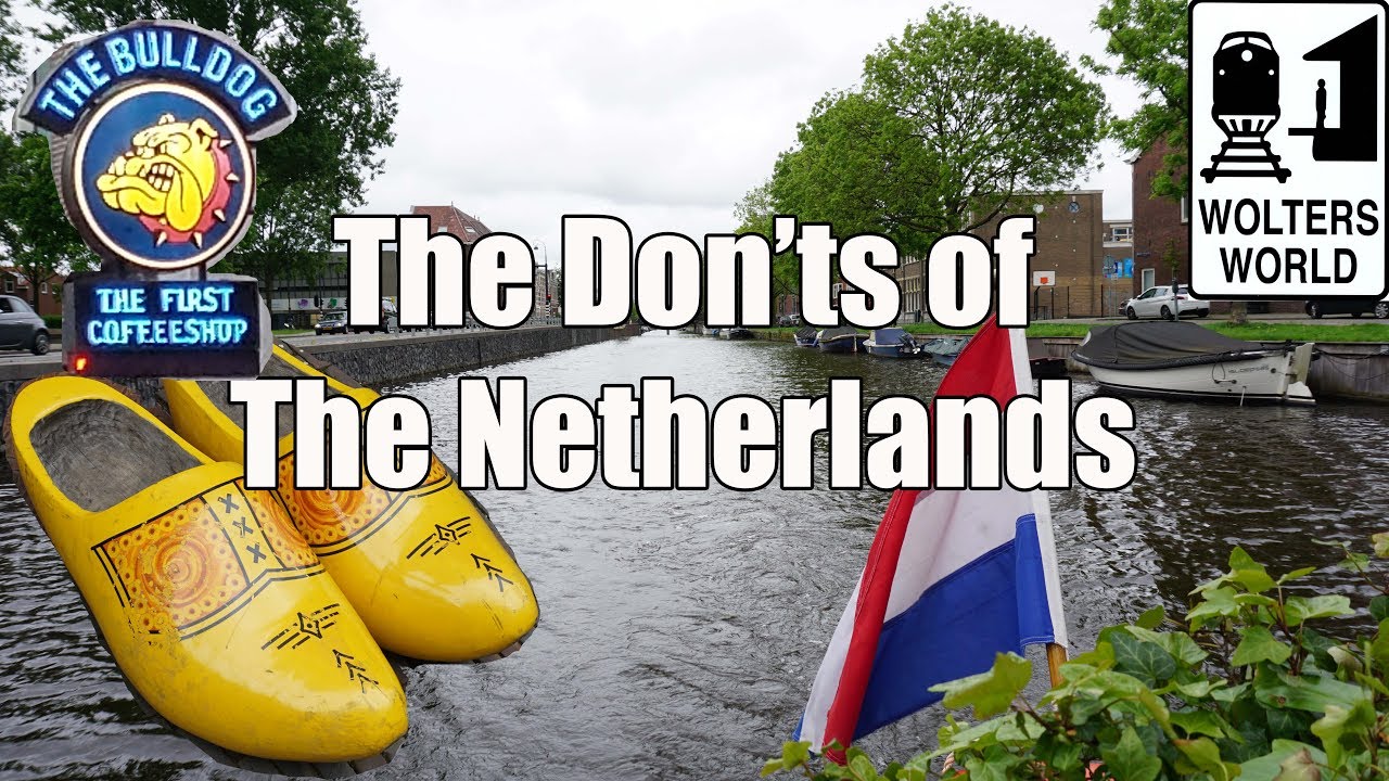Visit The Netherlands - The Don'ts of The Netherlands - Wolters World