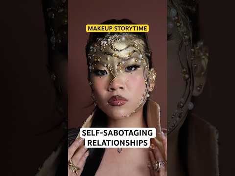 How I almost self-sabotaged my relationship | MAKEUP STORYTIME #shorts