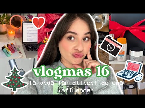 Vlogmas 16: El trabajo de los influencers es super difícil? Un día conmigo!