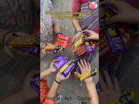 Exchange your chocolate’s with your girlies