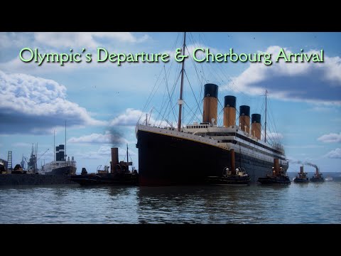 Olympic's Southampton Departure and Cherbourg Stop - June 14th, 1911