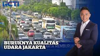Macet Parah, Kualitas Udara Jakarta Makin Buruk | SIS 16/9