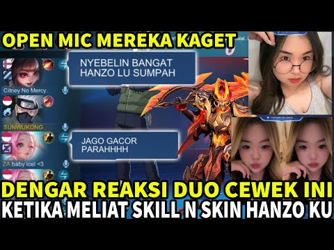 NYEBELIN BANGAT HANZO LU SUMPAH! WKWK DENGAR REAKSI DUO CEWE INI KETIKA LIAT SKIN N SKILL HANZO KU