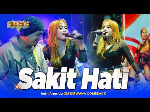 SAKIT HATI ( TipeX ) - Indri Ananda - OM NIRWANA COMEBACK Live tembelang Jombang