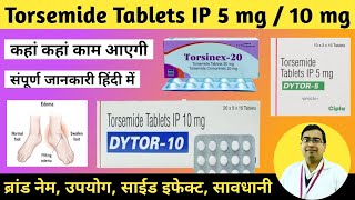 Torsemide Tablets 10 mg | Dytor 10 mg Tablet Uses in Hindi | Dytor 5 | Dytor 10 | Torsinex 10