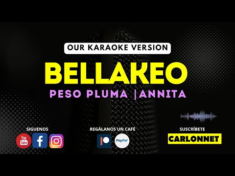 Bellakeo Karaoke Version Ft. Anitta By Peso Pluma