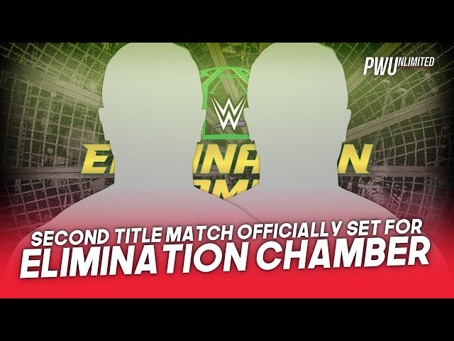 Second Title Match Officially Set For Elimination Chamber