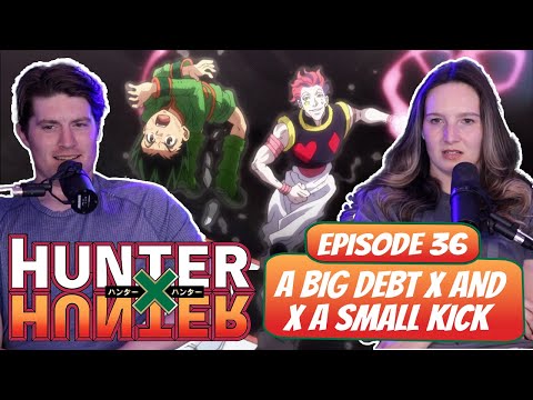 HISOKA LOCKS IN! | Hunter x Hunter Married Reaction | Ep 36, "A Big Debt x And x A Small Kick"