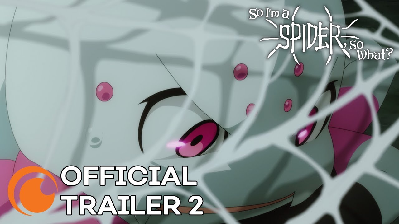 So I'm a Spider, So What? Trailer thumbnail