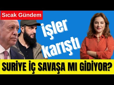 İŞLER KARIŞTI: SURİYE İÇ SAVAŞA MI GİDİYOR? UZMANLAR NE DİYOR?