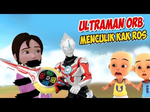 Ultraman Orb Menculik Kak Ros , Upin ipin kaget ! GTA Lucu