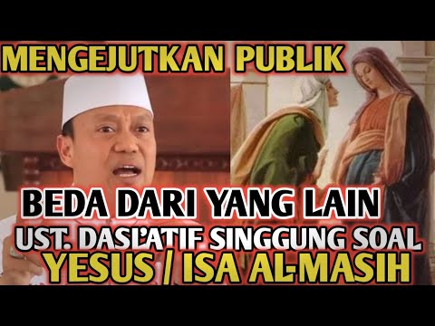 Ustad Daslatif Bahas Kelahiran Isa/ Yesus