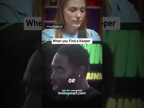 she's a keeper