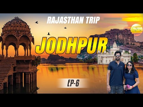 A Day In Jodhpur || Ep- 6 || Kolkata To Rajasthan || Jodhpur Tour Plan