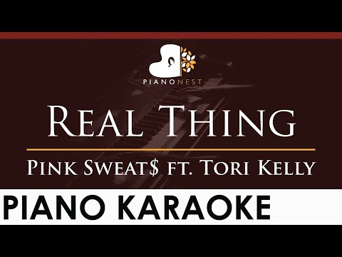 Pink Sweat$ – Real Thing (feat. Tori Kelly) – HIGHER Key (Piano Karaoke Instrumental)