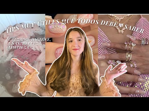 TIPS MUY ÚTILES que *TODOS* deben saber 🌟🧸🌷 (y mis favoritos de higiene, calzado, uñas, belleza)
