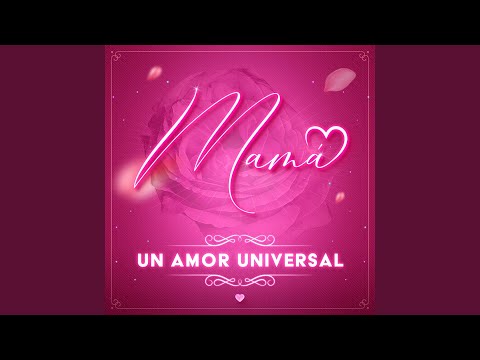 Te Amo Mamá