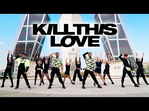 BLACKPINK - 'Kill This Love' DANCE VIDEO (Boys Version) [KPOP IN PUBLIC - SPAIN]