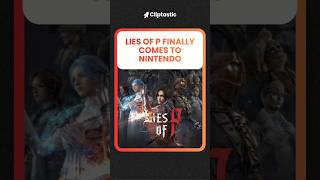 Lies of P: Complete Edition Coming to Switch 2 August 6 | Base Game + Overture Included