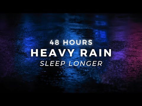 Heavy Rain for Sleeping - Rain Sounds for FAST Sleep & insomnia