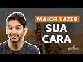 Videoaula Sua Cara (feat. Anitta & Pabllo Vittar) (aula de violão completa)