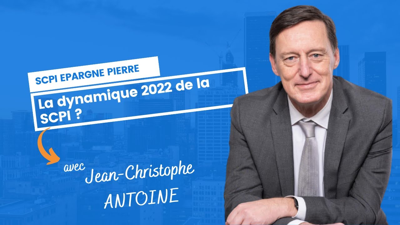 Epargne Pierre : la dynamique 2022 de la SCPI ?