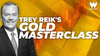 Gold's Boom is Just Starting! Trey Reik's Masterclass on Gold