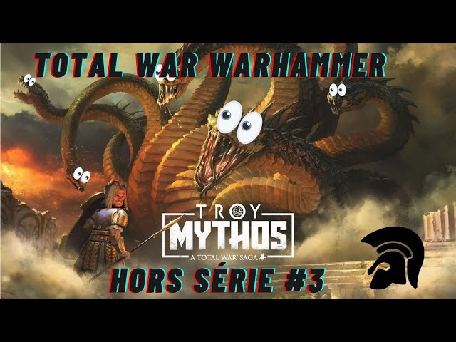 Total War Warhammer Hors Série#3: Les monstres de la mythologie Grecque dans Warhammer!