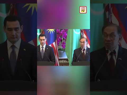 Malaysia, Turkmenistan tubuh suruhanjaya bersama perkukuh kerjasama dua negara