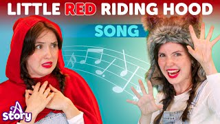 Little Red Riding Hood Song 🎵🐺 | Kids Fairy Tale Music