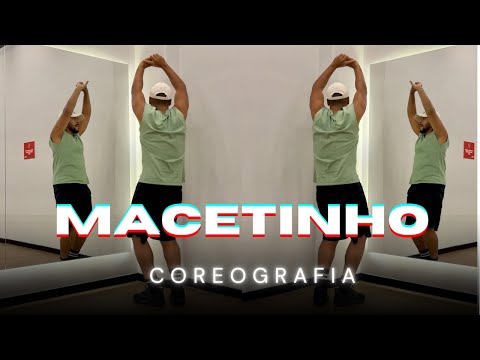 Macetinho - Felipe Beats, Melody - Coreografia (DAP B2)