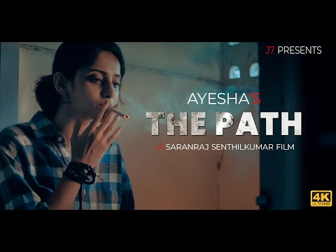 THE PATH 💥 Award Winning Tamil Short Film  | Ayesha | Saranraj Senthilkumar | 4K