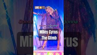 Miley Cyrus Sings “The Climb” LIVE – VOCALS INSANE 😭🎤 | #shorts #mileycyrus #theclimb #lyrics #live