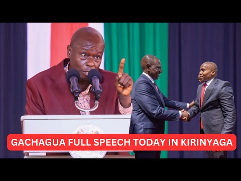 THUNDEROUS SPEECH BY GACHAGUA TODAY THAT HAS SENT RUTO AND KINDIKI INTO PANIC MODE