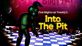 В ПАСТЬ К ЧУДИЩУ #1【FNAF: Into the pit】