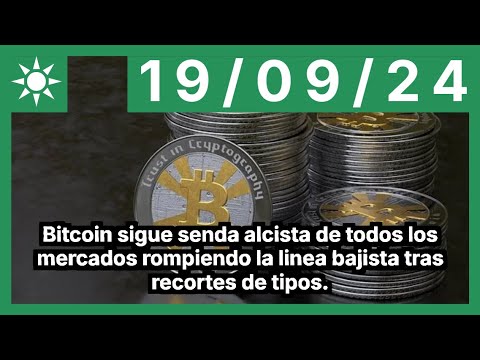 Bitcoin sigue senda alcista de todos los mercados rompiendo la linea bajista tras recortes de tipos.