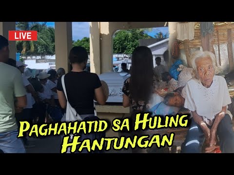 🇵🇭TATAY ROGELIO IHAHATID NA SA KANYANG HULING HANTONGAN