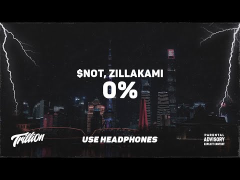 $NOT - 0% (feat. ZillaKami) | 9D AUDIO 🎧