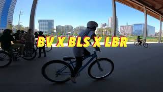 BV X BLS X LBR POP UP “SUNDAY” RIDE