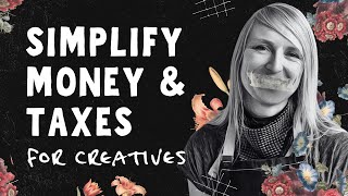 Simplifying Money and Taxes for Creatives with Hannah Cole