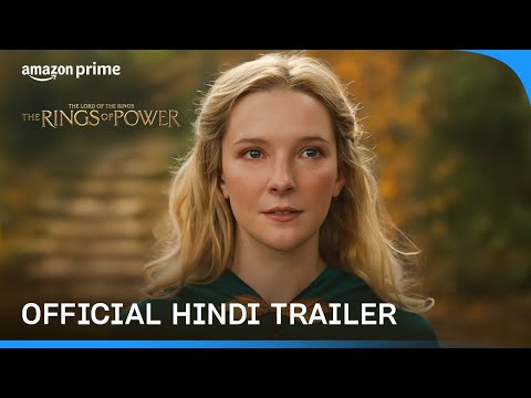 The Lord of the Rings: The Rings of Power – Official Hindi Trailer | Prime Video India