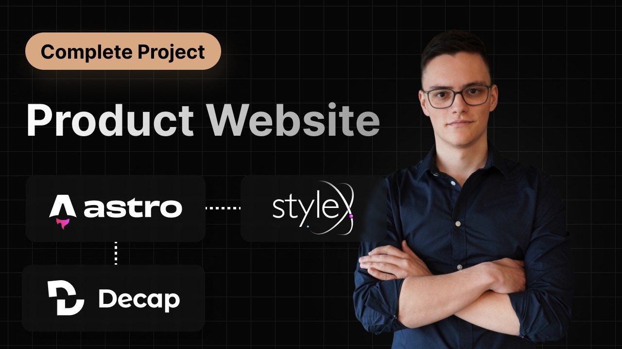 Building a Product Website with Astro, Decap CMS & StyleX ⚡️Full 6-Hour Live Build video thumbnail