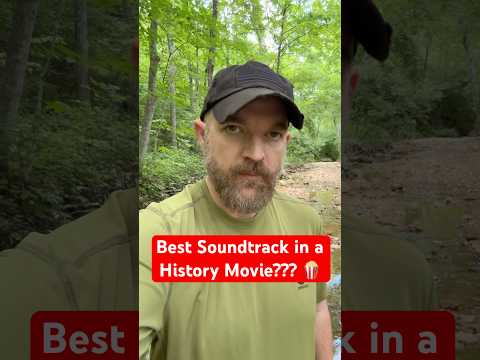 Best Soundtrack for a History Movie??? 🍿