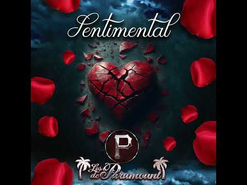 Los De Paramount "Sentimental" (EP Completo) 2025