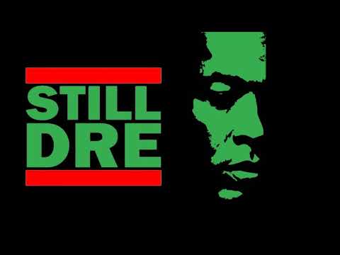 Still DRE (Hype Jones Love Pussy Kush Mix)
