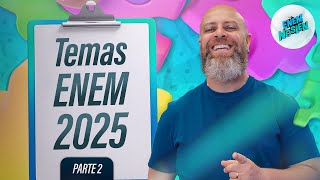 5 Temas para a Redação do ENEM 2025 (Com REPERTÓRIOS)